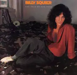Billy Squier : The Tale of the Tape